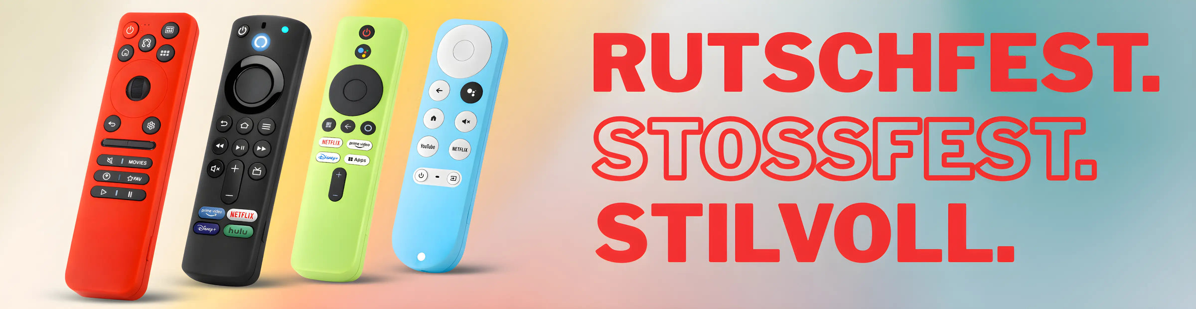 Desktop-Banner für stoßfeste Silikon-Schutzhüllen passend für LG, Amazon Fire TV, Xiaomi und Google Chromecast Fernbedienungen. Text: Rutschfest. Stoßfest. Stilvoll.